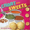 Chaat and Sweets Chaat and Sweets