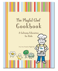 The Playful Chef Cookbook