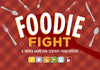 Foodie Fight