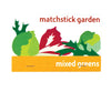 Mixed Greens Matchstick Garden